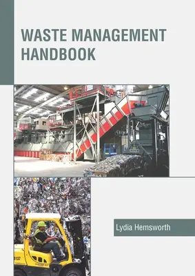 Príručka odpadového hospodárstva - Waste Management Handbook