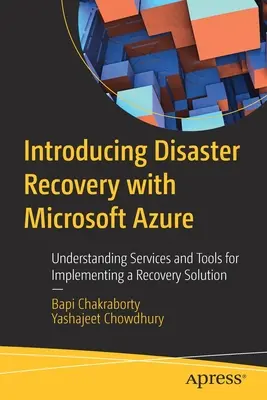 Predstavenie obnovy po havárii s Microsoft Azure: Pochopenie služieb a nástrojov na implementáciu riešenia obnovy - Introducing Disaster Recovery with Microsoft Azure: Understanding Services and Tools for Implementing a Recovery Solution