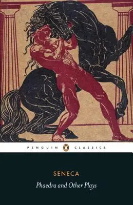 Faidra a iné hry - Phaedra and Other Plays