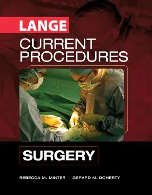 Aktuálne postupy: Chirurgia - Current Procedures: Surgery