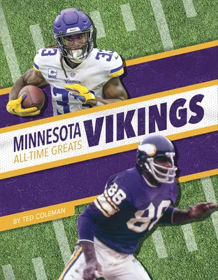 Minnesota Vikings Najväčší hráči všetkých čias - Minnesota Vikings All-Time Greats