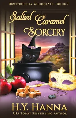 Čaro slaného karamelu: Čokoládové záhady - kniha 7 - Salted Caramel Sorcery: Bewitched By Chocolate Mysteries - Book 7