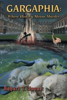 Gargaphia: Kde história znamená vraždu - Gargaphia: Where History Means Murder