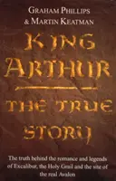 Kráľ Artuš - pravdivý príbeh - King Arthur - The True Story