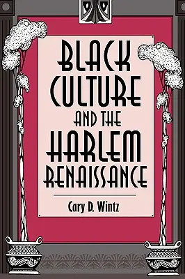 Čierna kultúra a harlemská renesancia - Black Culture and the Harlem Renaissance