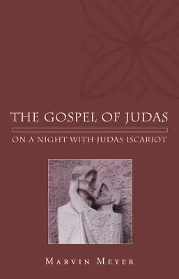 Evanjelium o Judášovi - The Gospel of Judas