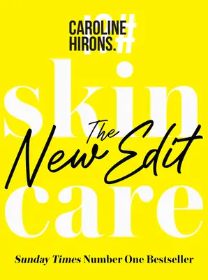 Starostlivosť o pleť: Nová úprava - Skincare: The New Edit