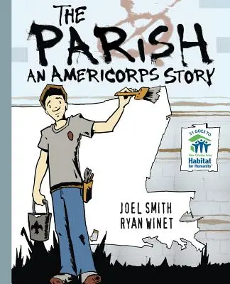 Farnosť: Príbeh AmeriCorps - The Parish: An AmeriCorps Story