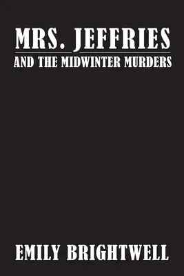 Pani Jeffriesová a vraždy v polovici zimy - Mrs. Jeffries and the Midwinter Murders