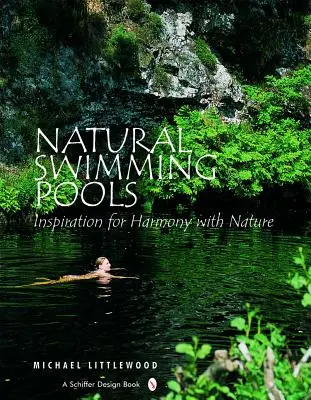 Prírodné plavecké bazény: - Natural Swimming Pools: