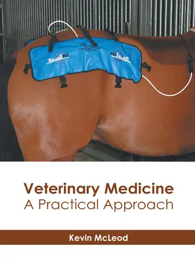 Veterinárna medicína: Veterinárna medicína: praktický prístup - Veterinary Medicine: A Practical Approach