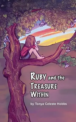 Rubín a poklad v ňom - Ruby and the Treasure Within