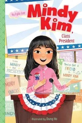Mindy Kim, predsedníčka triedy, 4 - Mindy Kim, Class President, 4