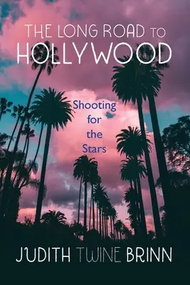 Dlhá cesta do Hollywoodu - The Long Road to Hollywood