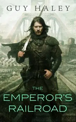 Cisárska železnica - The Emperor's Railroad