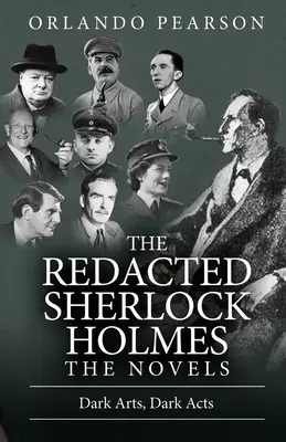 Temné umenie, temné činy: The Redacted Sherlock Holmes, divadelné hry (The Redacted Sherlock Holmes) - Dark Arts, Dark Acts: The Redacted Sherlock Holmes