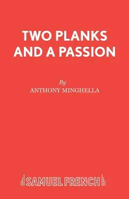 Dve dosky a vášeň - Two Planks and A Passion