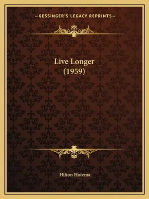 Ži dlhšie (1959) - Live Longer (1959)
