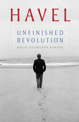 Havel: Nedokončená revolúcia - Havel: Unfinished Revolution