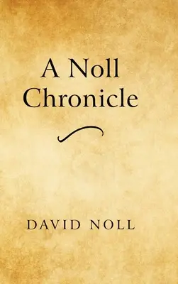Nollova kronika - A Noll Chronicle