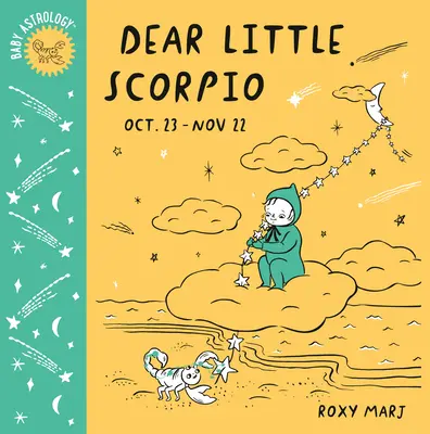 Detská astrológia: Milý malý Škorpión - Baby Astrology: Dear Little Scorpio