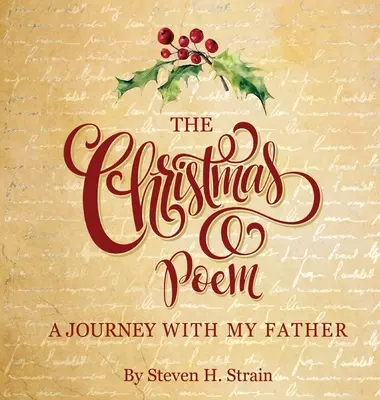 Vianočná báseň: Cesta s otcom - The Christmas Poem: a journey with my father
