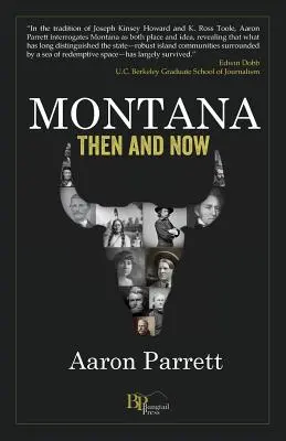 Montana: Vtedy a teraz - Montana: Then and Now