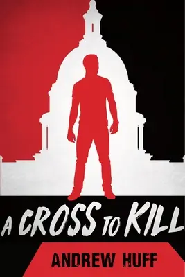 Kríž na zabitie - A Cross to Kill