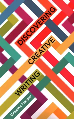 Objavovanie tvorivého písania - Discovering Creative Writing