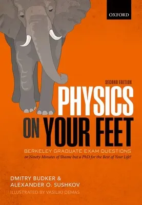 Fyzika na nohách: Otázky na absolventskú skúšku v Berkeley - Physics on Your Feet: Berkeley Graduate Exam Questions