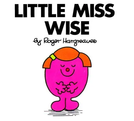 Malá slečna Múdra - Little Miss Wise