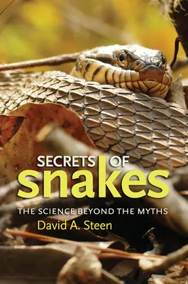 Tajomstvá hadov, zväzok 61: Séria 61: Veda za hranicami mýtov - Secrets of Snakes, Volume 61: The Science Beyond the Myths