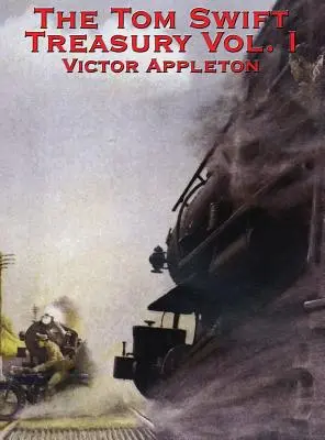 Pokladnica Toma Swifta I. diel - The Tom Swift Treasury Vol. I