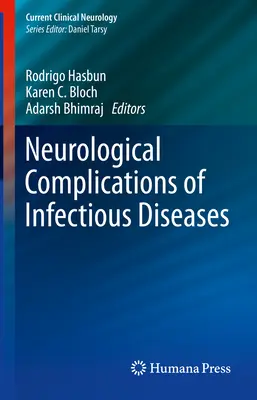Neurologické komplikácie infekčných chorôb - Neurological Complications of Infectious Diseases