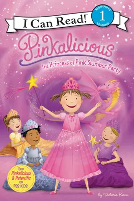 Pinkalicious: Ružová princezná na spánkovej párty - Pinkalicious: The Princess of Pink Slumber Party