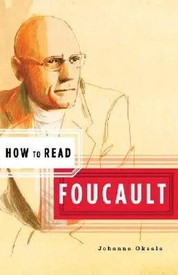 Ako čítať Foucaulta - How to Read Foucault