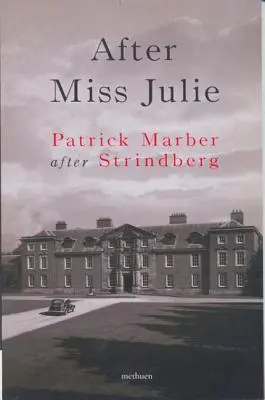 Po slečne Julii - After Miss Julie