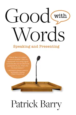 Dobre so slovami: Hovorenie a prezentovanie - Good with Words: Speaking and Presenting