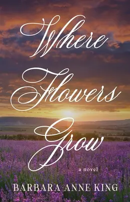 Kde rastú kvety - Where Flowers Grow