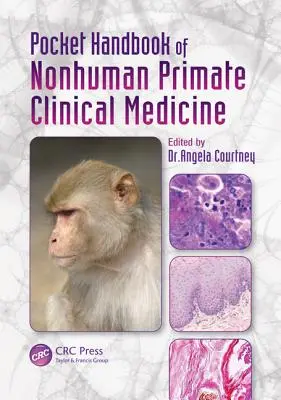 Vrecková príručka klinickej medicíny nehumánnych primátov - Pocket Handbook of Nonhuman Primate Clinical Medicine