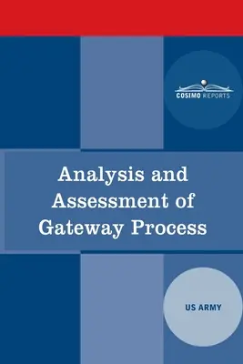 Analýza a hodnotenie procesu Gateway - Analysis and Assessment of Gateway Process