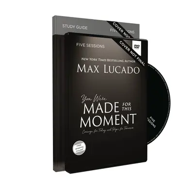 You Were Made for This Moment Študijná príručka s DVD: Ako nás príbeh Ester inšpiruje k tomu, aby sme sa postavili a vynikli pre Boha [s DVD] - You Were Made for This Moment Study Guide with DVD: How the Story of Esther Inspires Us to Step Up and Stand Out for God [With DVD]