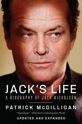 Jackov život: Životopis Jacka Nicholsona - Jack's Life: A Biography of Jack Nicholson