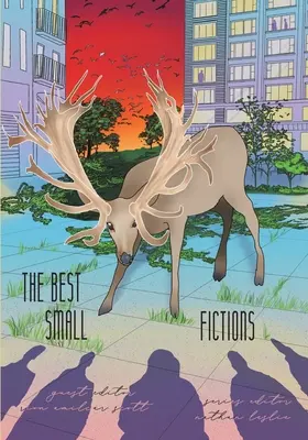 Antológia najlepších malých fikcií 2021 - The Best Small Fictions Anthology 2021
