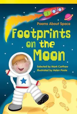 Stopy na mesiaci: Básničky o vesmíre - Footprints on the Moon: Poems about Space