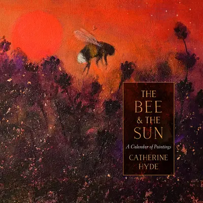 Včela a slnko - Kalendár obrazov - Bee and the Sun - A Calendar of Paintings