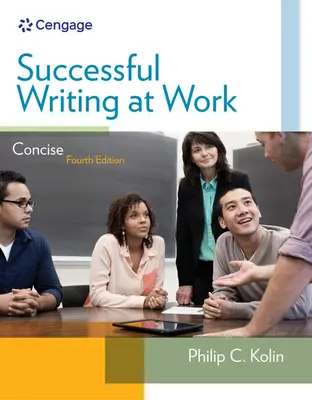 Úspešné písanie v práci: Stručné vydanie - Successful Writing at Work: Concise Edition