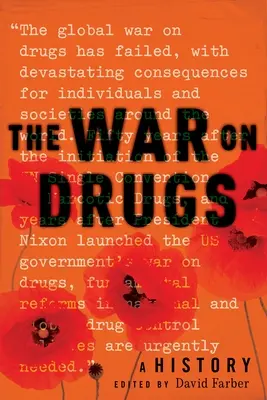 Vojna proti drogám: História - The War on Drugs: A History