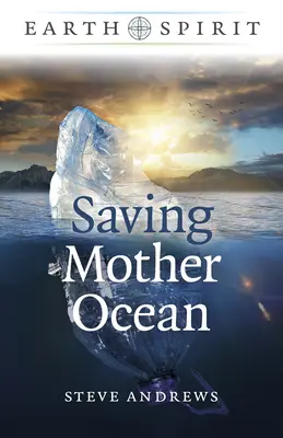 Duch Zeme: Záchrana matky oceánu - Earth Spirit: Saving Mother Ocean