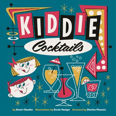 Detské koktaily - Kiddie Cocktails